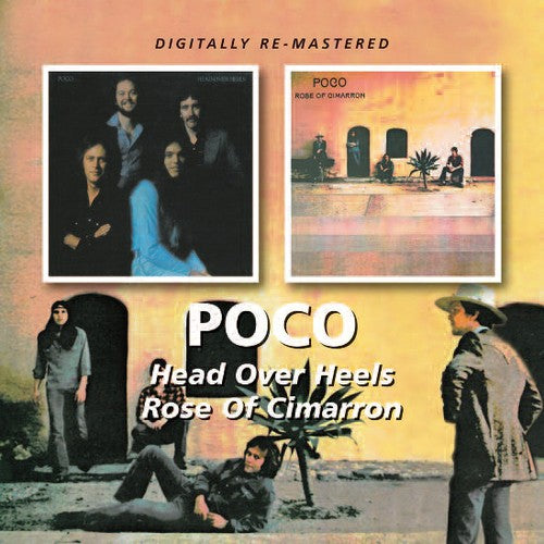 Poco - Head Over Heels / Rose Of Cimarron - Music CD