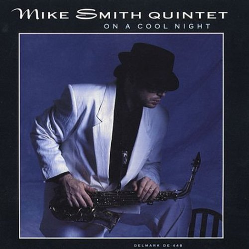 Smith,mike - On A Cool Night - Music CD