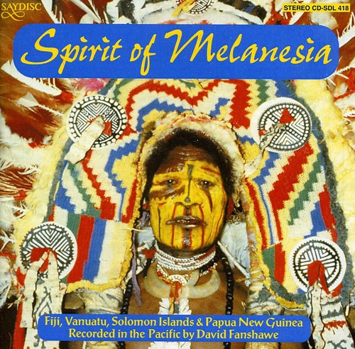 Spirit Of Melanesia / Various - Spirit Of Melanesia / Various - Music CD