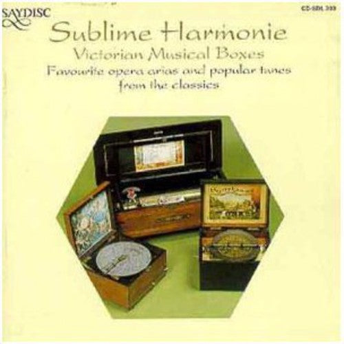 Sublime Harmonie: Victorian Music Boxes / Various - Sublime Harmonie: Victorian Music Boxes / Various - Music CD