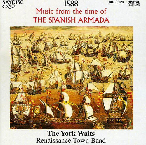 the album cover for York Waits - Spanish Armada 1588 / Various
