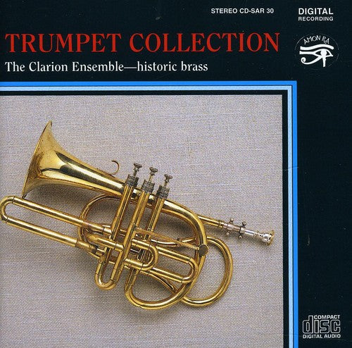 Clarion Ensemble - Trumpet Collection - Music CD