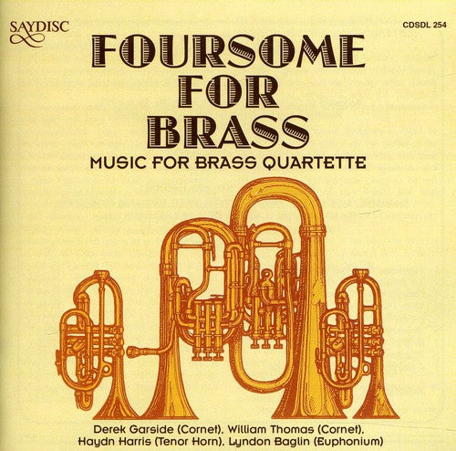 Foursome For Brass: Music For Brass Quartette / Va - Foursome For Brass: Music For Brass Quartette / Va - Music CD