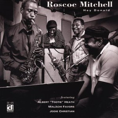 Mitchell,roscoe - Hey Donald - Music CD