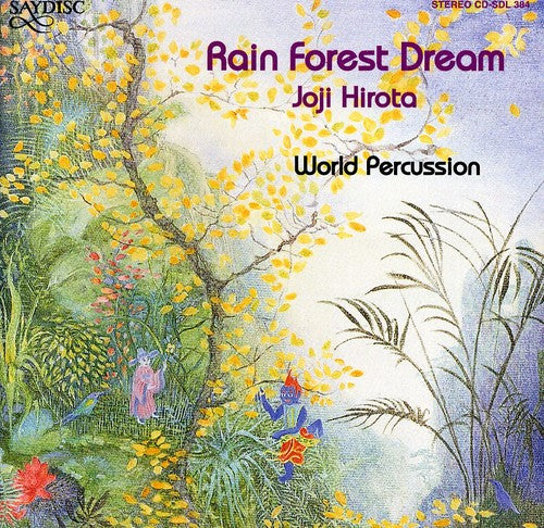 the album cover for Joji Hirota - Rain Forest Dream