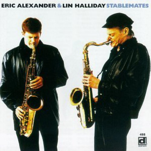 Alexander,eric / Halliday,lin - Stablemates - Music CD