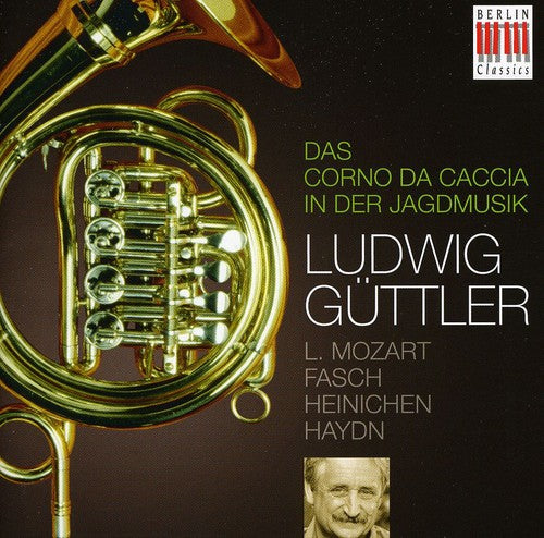 Guttler / Virtuosi Saxoniae - Corno Da Caccia In Hunting Music - Music CD