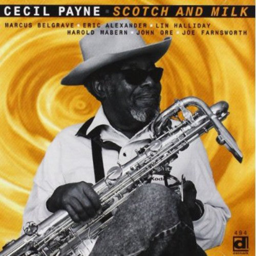Payne,cecil - Scotch & Milk - Music CD