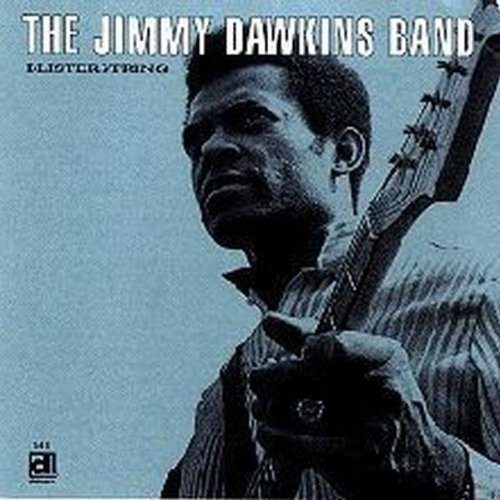 the album cover for Jimmy Dawkins - Blisterstring
