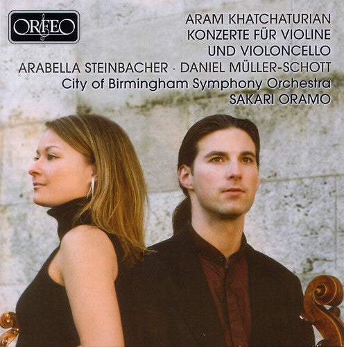 Khatchaturian / Schott / Steinbacher / Oramo - Cto For Cello & Orchestra / Cto Violin & Orchestra - Music CD
