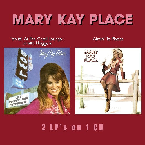 the album cover for Mary Place Kay - Tonite At The Capri Lounge/Aimin To Please