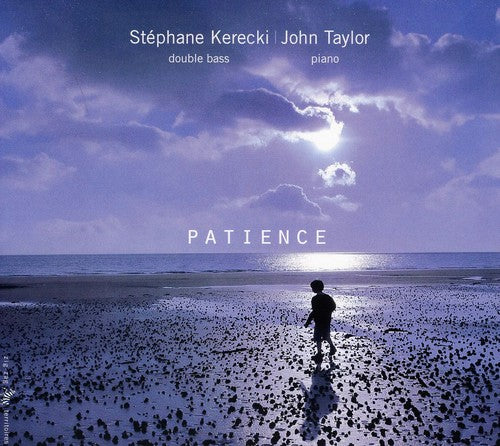 Kerecki,stephane / Taylor,john - Patience - Music CD