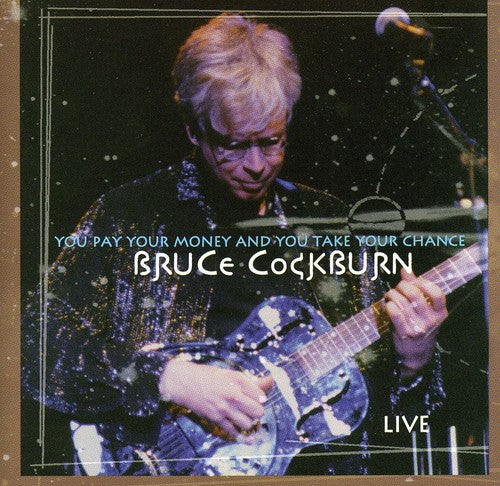 Cockburn,bruce - You Pay Your Money - Music CD