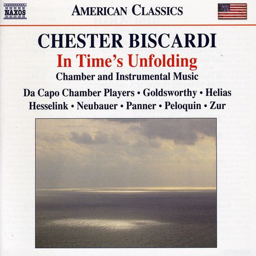 Biscardi / Da Capo Chamber Players / Panner / Zur - In Times Unfolding: Chamber & Instrumental Music - Music CD