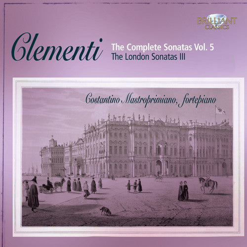 Clementi / Mastroprimiano - Complete Piano Sonatas 5 - Music CD