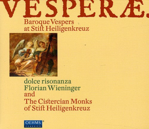 the album cover for Cistercian Monks of Stift Heiligenkreuz, The - Vesperae: Baroque Vespers at Stift Heiligenkreuz