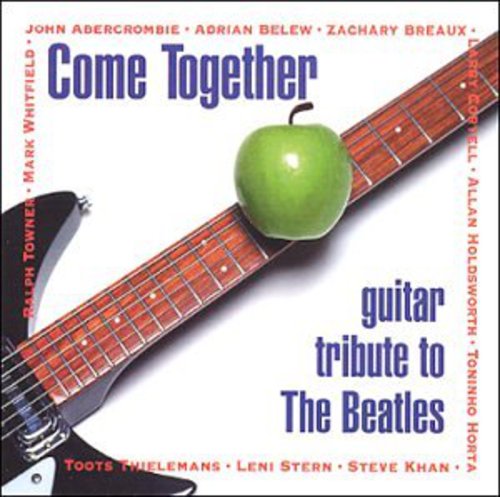 Come Together 1: Guitar Tribute To Beatles / Var - Come Together 1: Guitar Tribute To Beatles / Var - Music CD