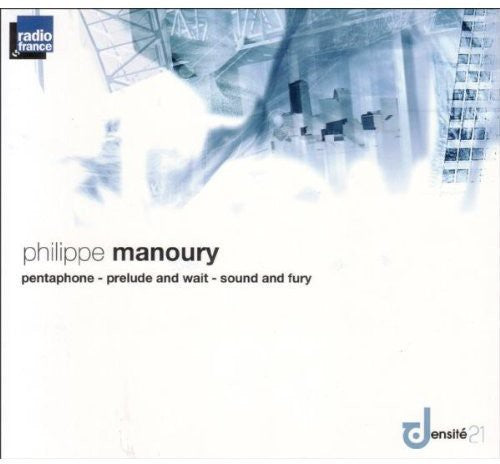 Manoury - Pentaphone - Music CD