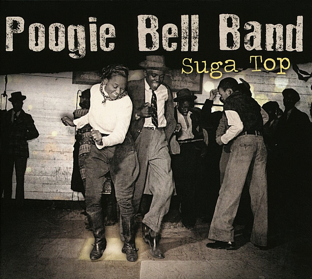 Poogie Bell Band - Suga Top [LP] Vinyl Record