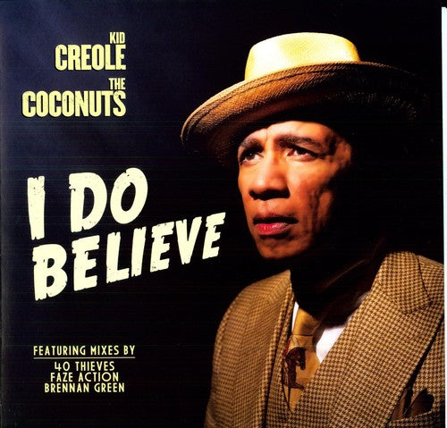 Kid Creole & The Coconuts - I Do Believe - Vinyl Record
