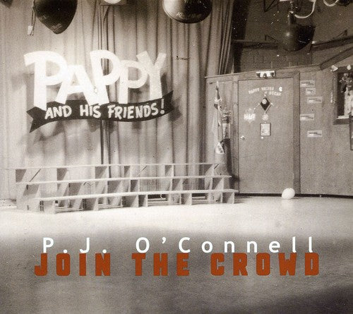 O'connell,pj - Join The Crowd - Music CD