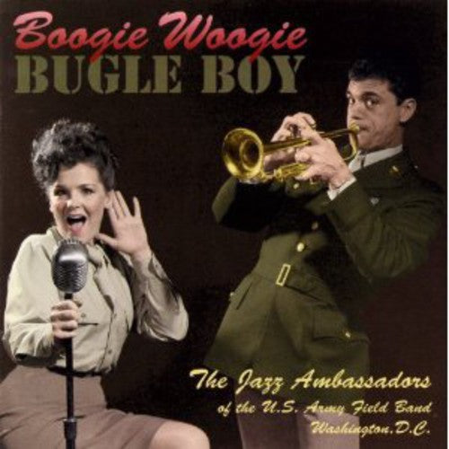 Us Army Filed Band Jazz Ambassadors - Boogie Woogie Bugle Boy - Music CD