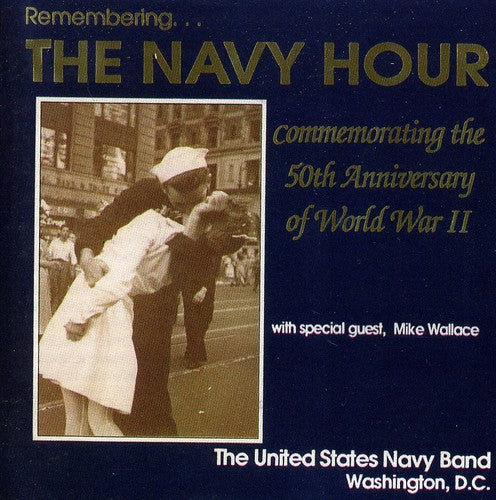 Us Navy Band - Remembering The Navy Hour - Music CD