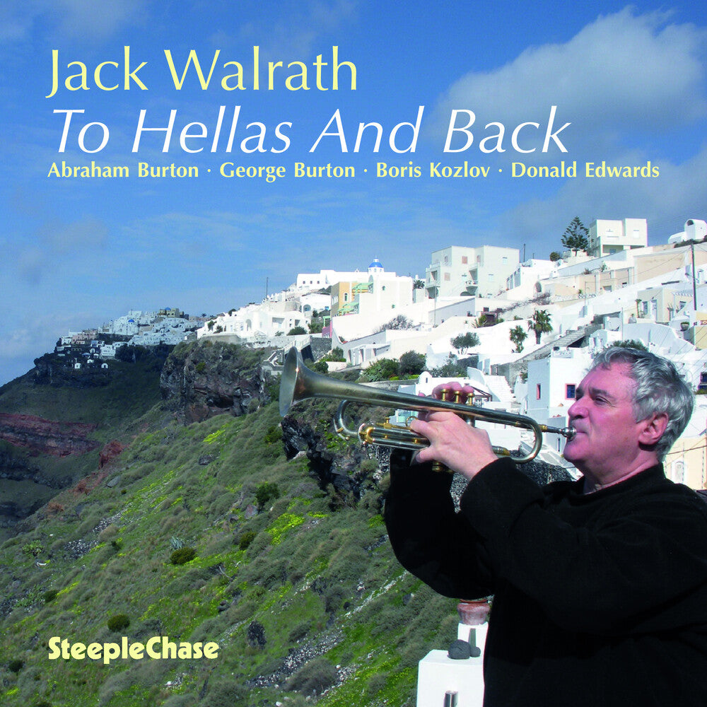 the album cover for Jack Walrath - To Hellas and Back