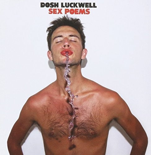 Luckwell,dosh - Sex Poems - Music CD