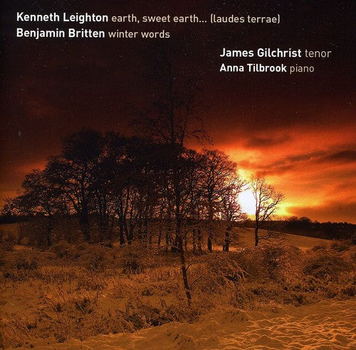 Leighton / Britten / Gilchrist - Earth Sweet Earth / Winter Words - Super Audio CD