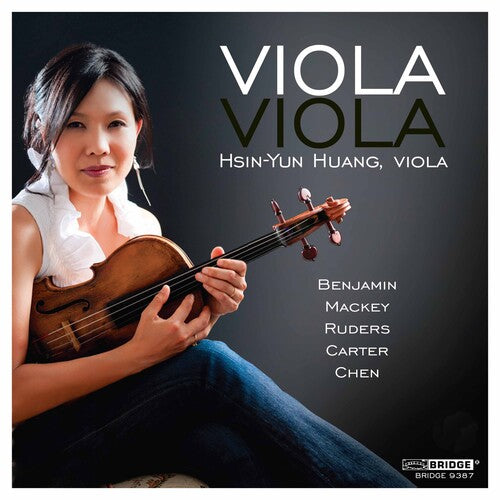 Mackey / Ruders / Benjamin / Carter / Chen / Huang - Viola Viola - Music CD