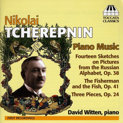 Tcherepnin / Witten - Piano Music - Music CD