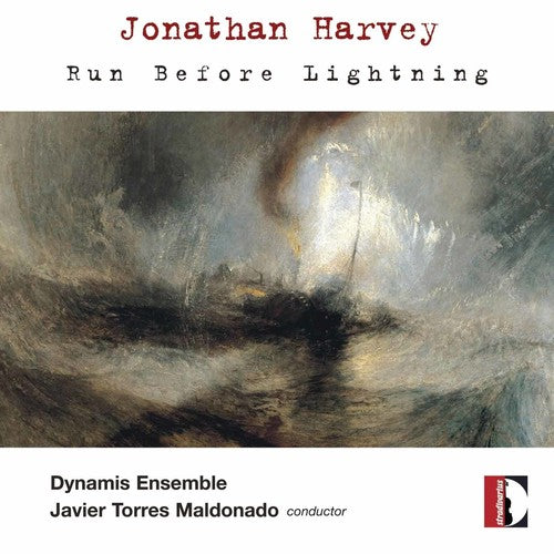 Harvey / Dynamis Ensemble / Maldonado - Run Before Lightning - Music CD