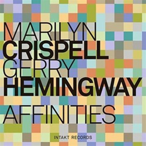 Crispell / Crispel / Hemingway - Affinities - Music CD