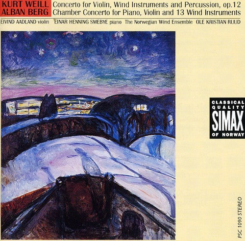 Berg / Weill / Nwwe / Ruud / Smebye / Aadland - Chamber Concerto / Violin Concerto - Music CD
