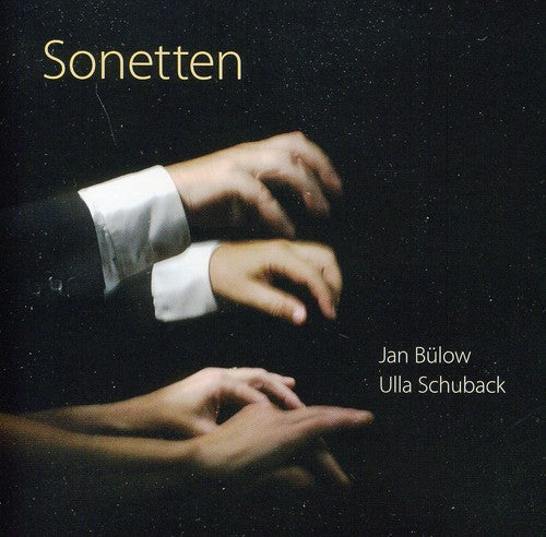 Bulow,jan / Schuback,ulla - Sonetten - Music CD