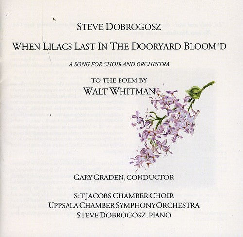 St Jacobs Chamber Choir - When Lilacs Last In The Dooryard Bloom'd - Music CD