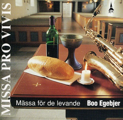 Egebjer,boo - Missa Pro Vivis - Music CD