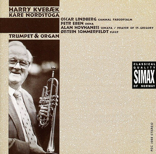 Hovhaness / Sommerfeldt / Kvebaek / Nordstoga - Sonata For Trumpet & Organ / Okna / Elegy - Music CD
