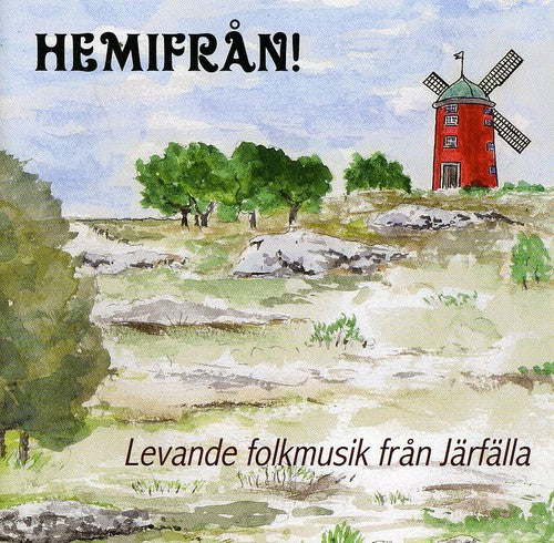 Jarfalla Folkmusiker: Hemifran / Various - Jarfalla Folkmusiker: Hemifran / Various - Music CD