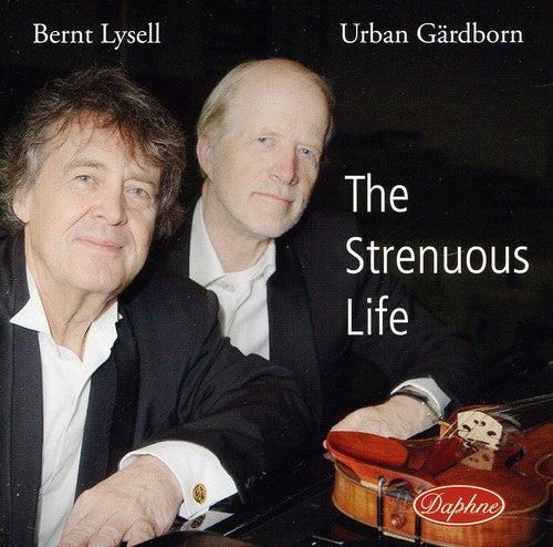 Lysell,bernt / Gardborn,urban - Strenuous Life - Music CD