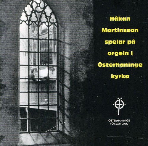 Martinsson,hakan - Organ Of Osterhaninge - Music CD