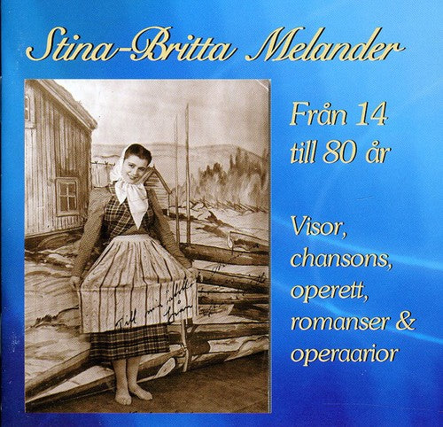 Melander,stina-britta - Fran 14 Till 80 Ar - Music CD
