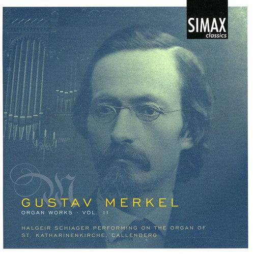 Merkel / Schiager - Organ Works 2 - Music CD