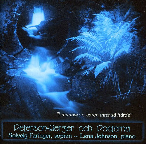 Peterson-berger / Faringer / Johnson - Peterson-berger Och Poeterna - Music CD