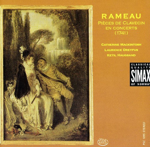 Rameau / Dreyfus / Haugsand / Mackintosh - Pieces De Clavecin En Concerts - Music CD