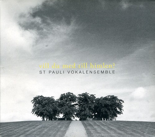 the album cover for St. Pauli Vokalensemble - Vill Du Med Till Himlen
