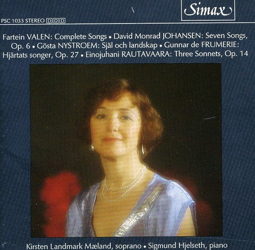 Valen / Johansen / Nystroem / Hjelseth / Maeland - Complete Songs / 7 Songs / Sjal Och Landskap - Music CD