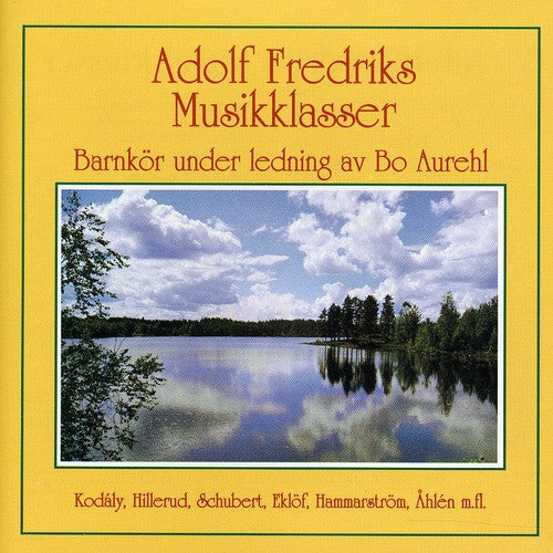 Fredriks,adolf - Adolf Fredriks Musikklasser - Music CD