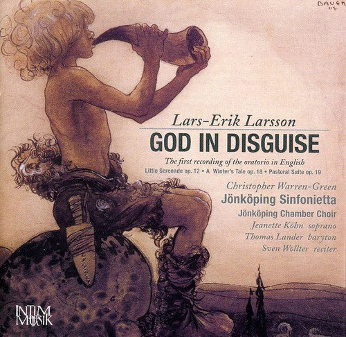 Larsson / Kohn / Lander / Wollter / Warren-green - God In Disguise / Winter's Tale / Pastoral Suite - Music CD